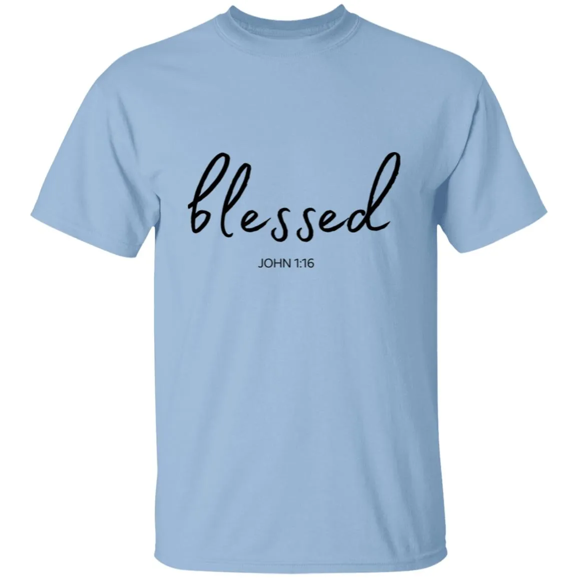 Blessed (John 1:16) T-Shirt: Words of Faith Series (Black Text)
