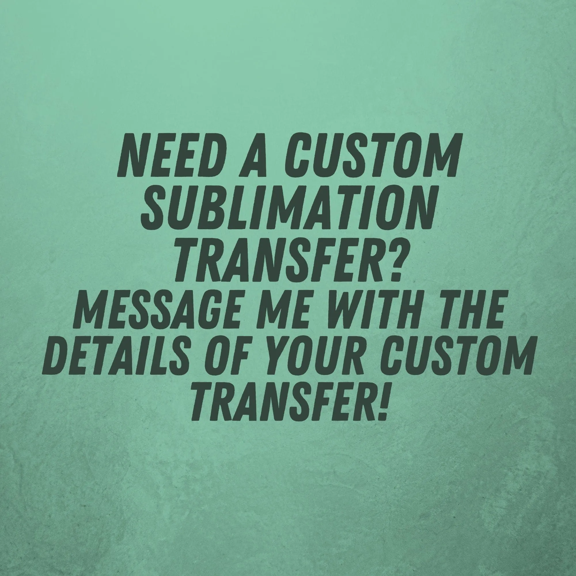 Can’t Be Tamed Ready To Press Sublimation Transfer