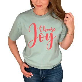 Choose Joy T-Shirt