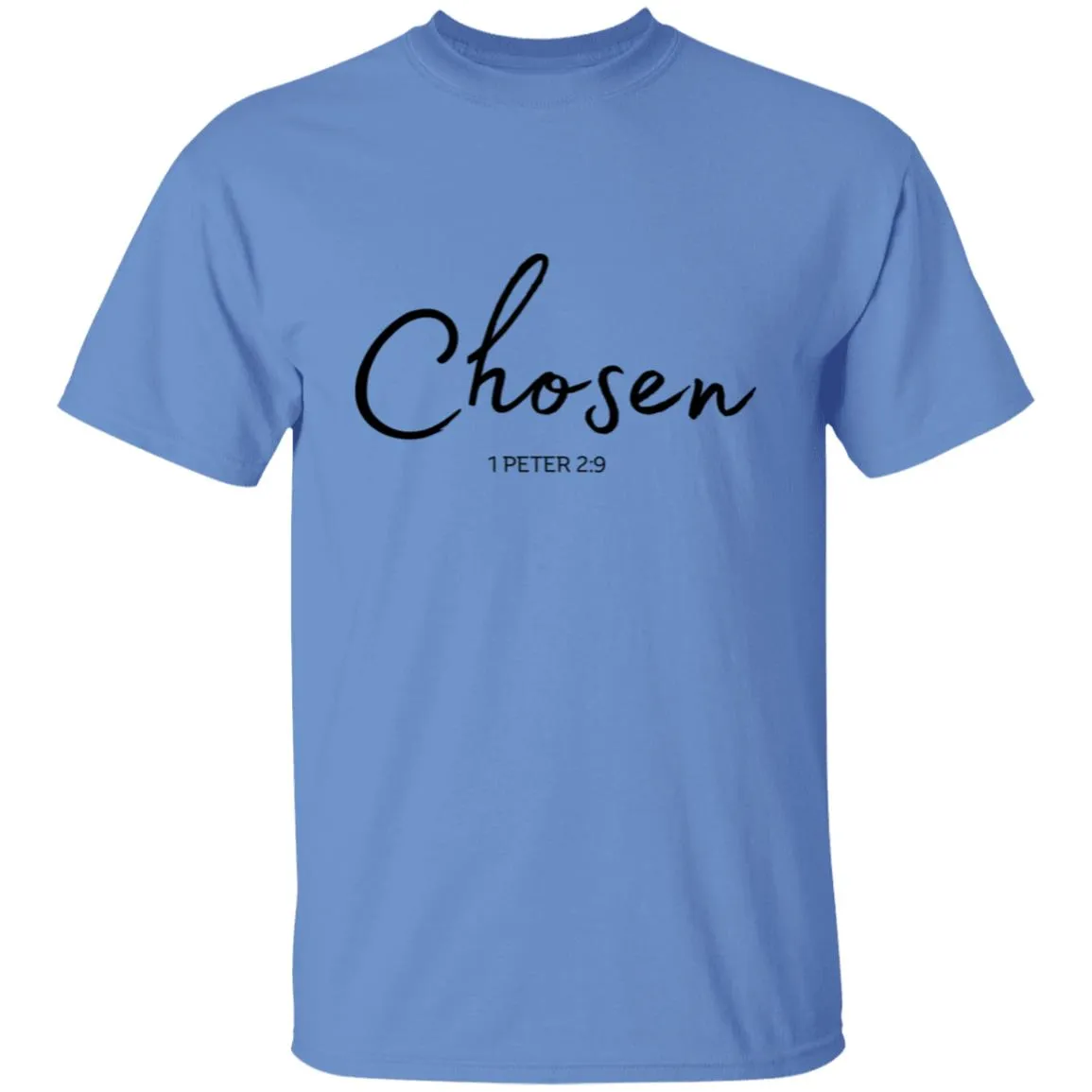 Chosen (2) Chosen (1 Peter 5:9) T-Shirt Words of Faith Series (Black Text)