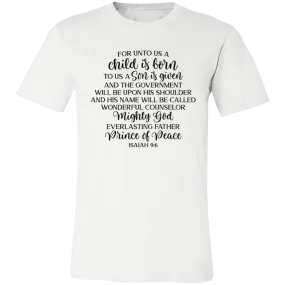 For Unto Us A Child Is Born..... Short-Sleeve T-Shirt
